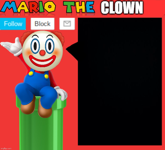 Mariotheclown announcement template v1.5 Blank Meme Template