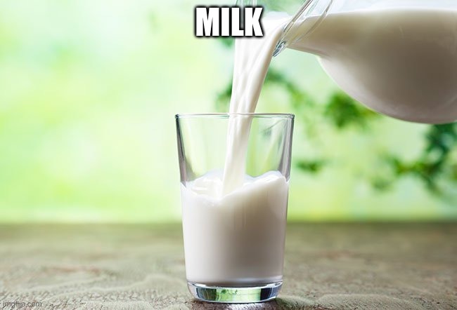 MILK | image tagged in hide the pain harold | made w/ Imgflip meme maker