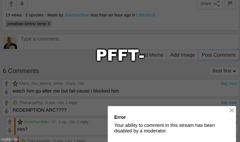 PFFT- | made w/ Imgflip meme maker