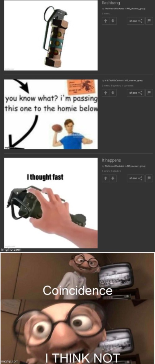 image tagged in coincidence i think not | made w/ Imgflip meme maker