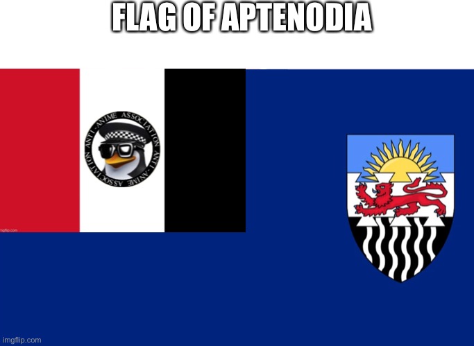 I got the name Aptenodia from the scientific name of the emperor penguin | FLAG OF APTENODIA | image tagged in e | made w/ Imgflip meme maker