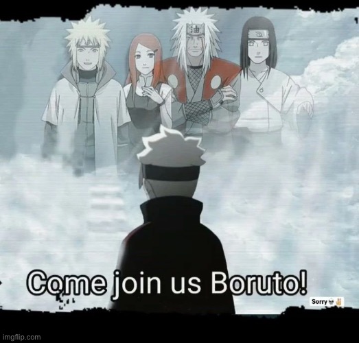 image tagged in boruto | made w/ Imgflip meme maker