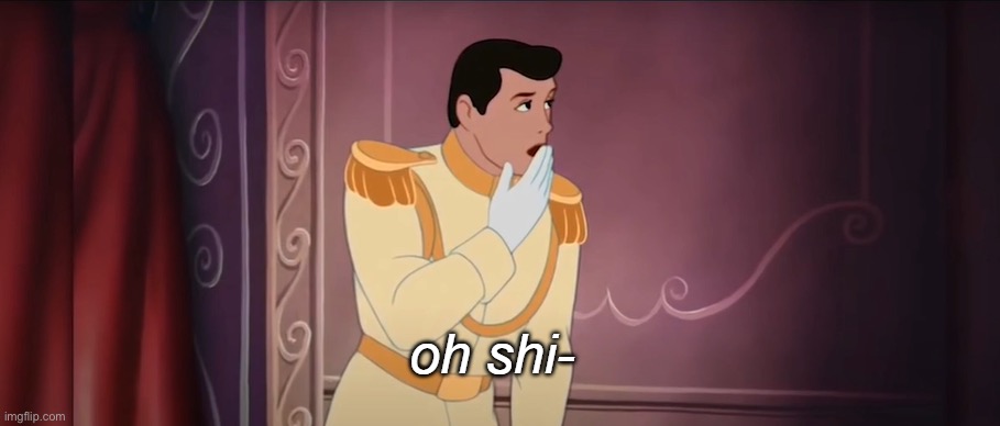 oh shi | image tagged in oh shi | made w/ Imgflip meme maker