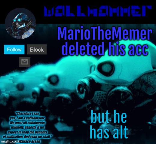 MarioTheMemer deleted his acc; but he has alt | image tagged in announcement temp rev mp | made w/ Imgflip meme maker