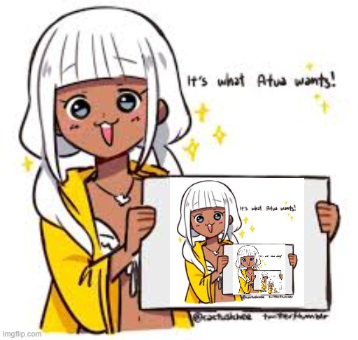 Angie being chaotic for 100 days | image tagged in atua speaks the truth | made w/ Imgflip meme maker