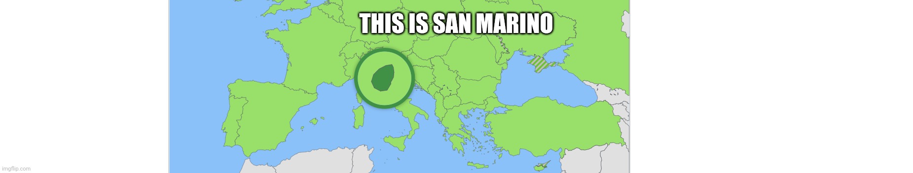 San Marino | THIS IS SAN MARINO | image tagged in san marino | made w/ Imgflip meme maker