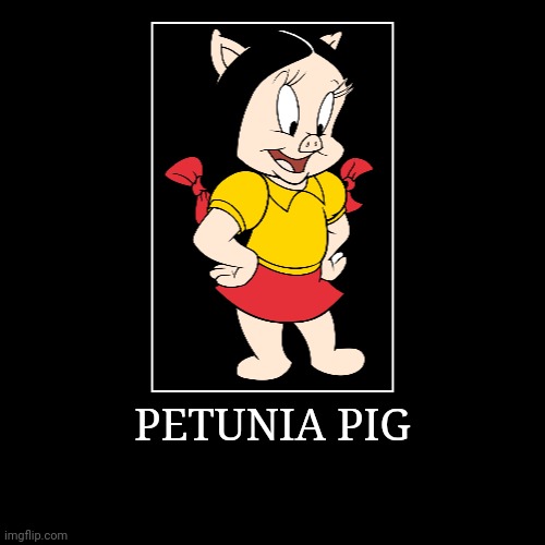 Petunia Pig - Imgflip