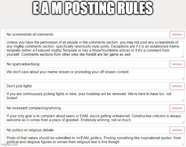 reminder | E A M POSTING RULES | image tagged in posting rules,we are here to have fun | made w/ Imgflip meme maker