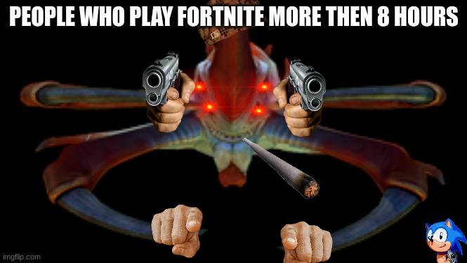 fortnite lover | PEOPLE WHO PLAY FORTNITE MORE THEN 8 HOURS | image tagged in one does not simply,fortnite meme | made w/ Imgflip meme maker