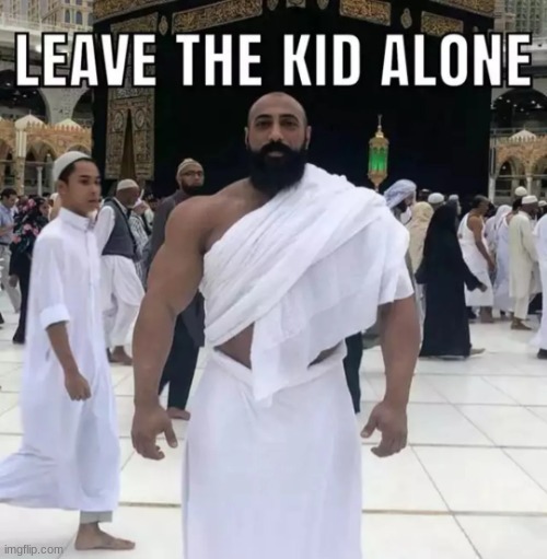 Leave The Kid Alone | image tagged in leave the kid alone | made w/ Imgflip meme maker