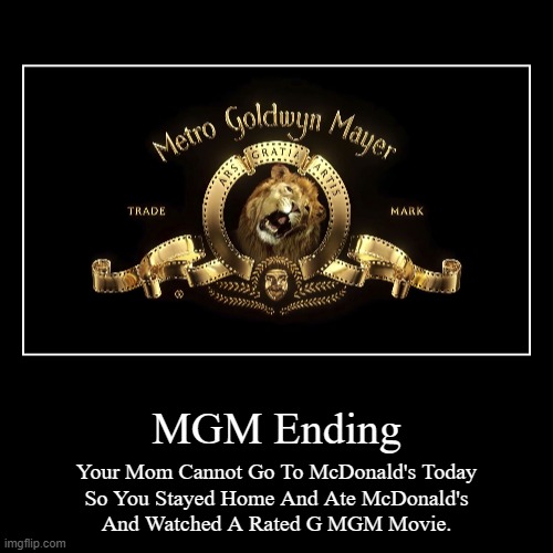MGM Ending | image tagged in funny,demotivationals,poltergeist,2022 | made w/ Imgflip demotivational maker