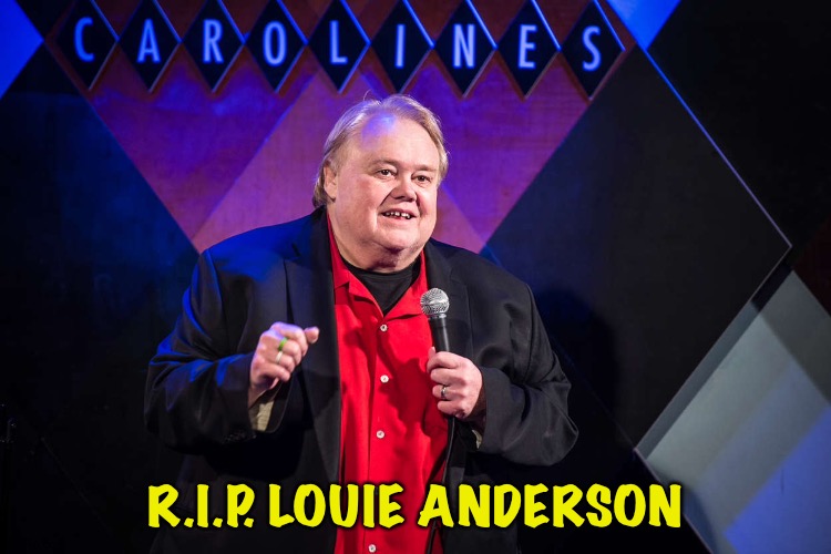 R.I.P. LOUIE ANDERSON | image tagged in louie anderson | made w/ Imgflip meme maker