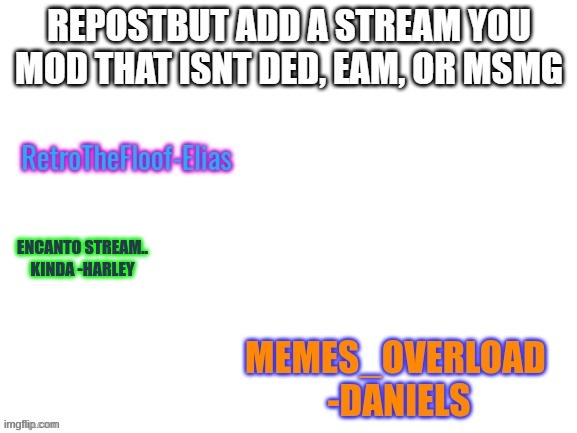 ENCANTO STREAM.. KINDA -HARLEY | made w/ Imgflip meme maker