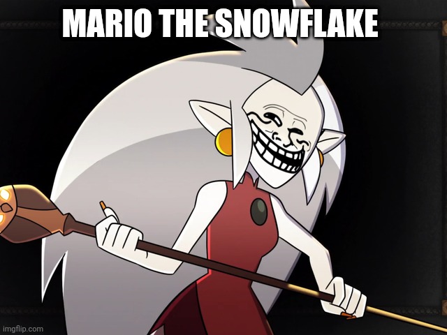 MARIO THE SNOWFLAKE | made w/ Imgflip meme maker
