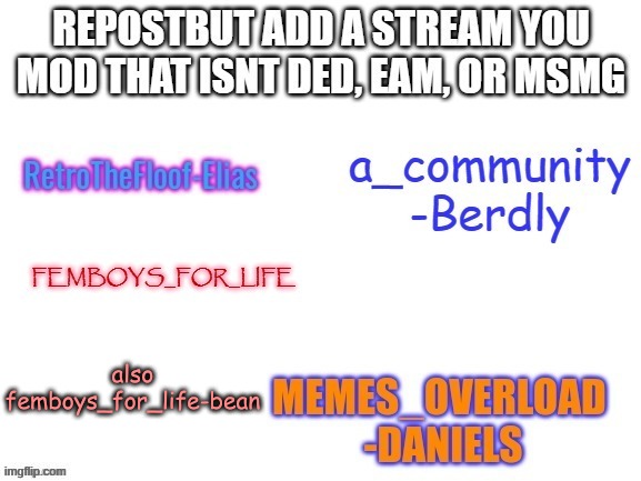 also femboys_for_life-bean | made w/ Imgflip meme maker