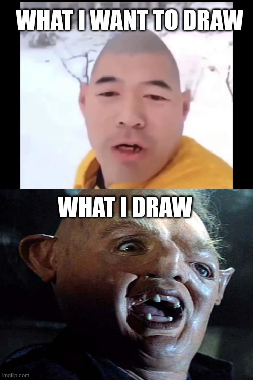 I accidentally drew that | WHAT I WANT TO DRAW; WHAT I DRAW | image tagged in blank white template,memes | made w/ Imgflip meme maker