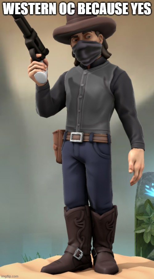 Maverick Williams | WESTERN OC BECAUSE YES | image tagged in maverick williams | made w/ Imgflip meme maker
