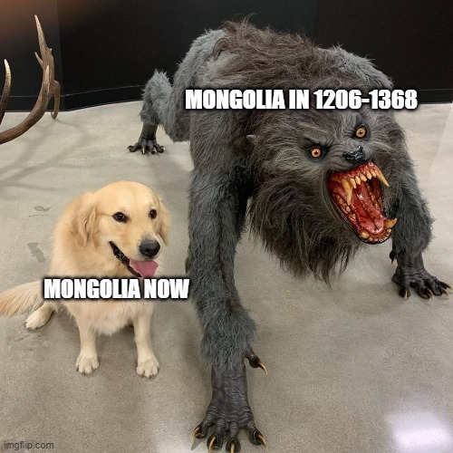 title | MONGOLIA IN 1206-1368; MONGOLIA NOW | image tagged in good dog scary dog | made w/ Imgflip meme maker