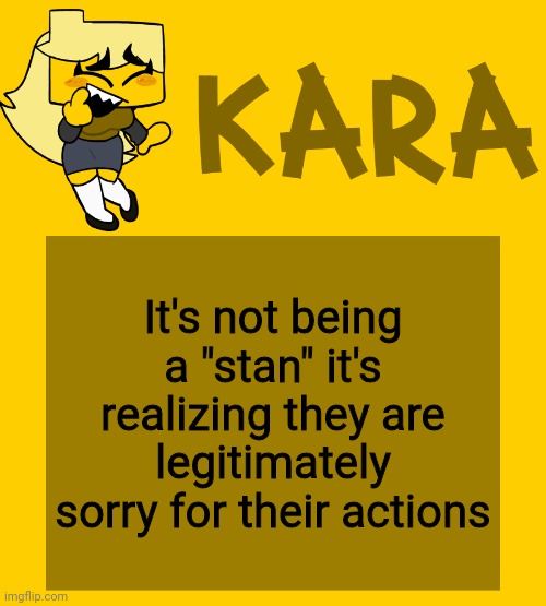 Retro and Jonathan are legit sorry | It's not being a "stan" it's realizing they are legitimately sorry for their actions | image tagged in kara's meri temp | made w/ Imgflip meme maker