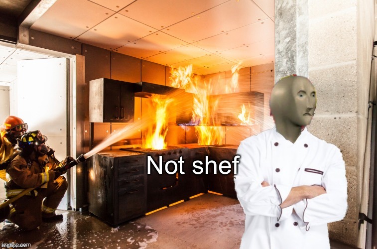 Not shef | image tagged in not shef | made w/ Imgflip meme maker