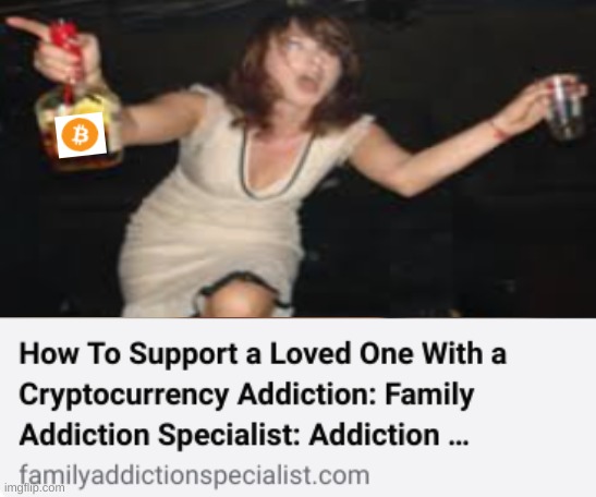 crypto addict | image tagged in cryptocurrency | made w/ Imgflip meme maker