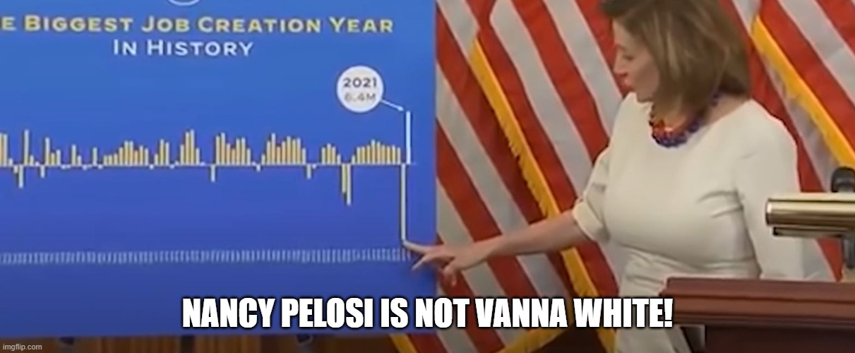 Nancy Pelosi Is Not Vanna White! | NANCY PELOSI IS NOT VANNA WHITE! | image tagged in vanna white,nancypelosi | made w/ Imgflip meme maker