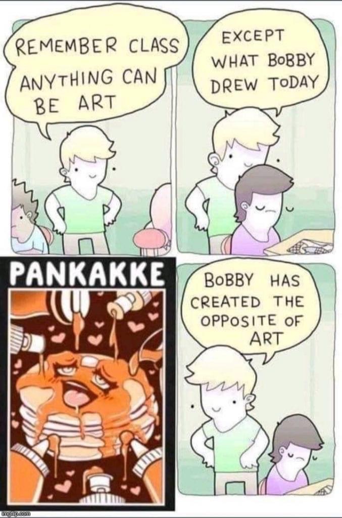 Pankakke | image tagged in pankakke | made w/ Imgflip meme maker