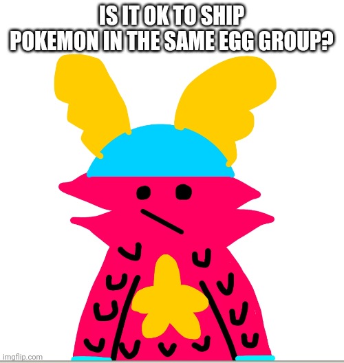 Example: Skitty x Wailord |  IS IT OK TO SHIP POKEMON IN THE SAME EGG GROUP? | image tagged in guff isn't impressed | made w/ Imgflip meme maker