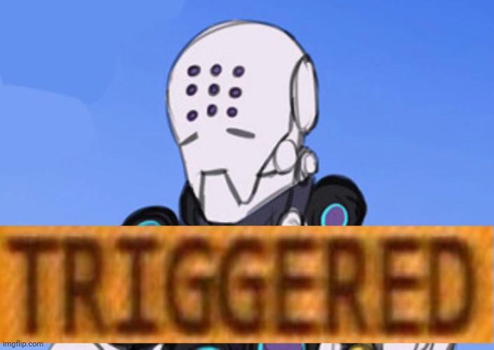 Triggered | image tagged in triggered | made w/ Imgflip meme maker
