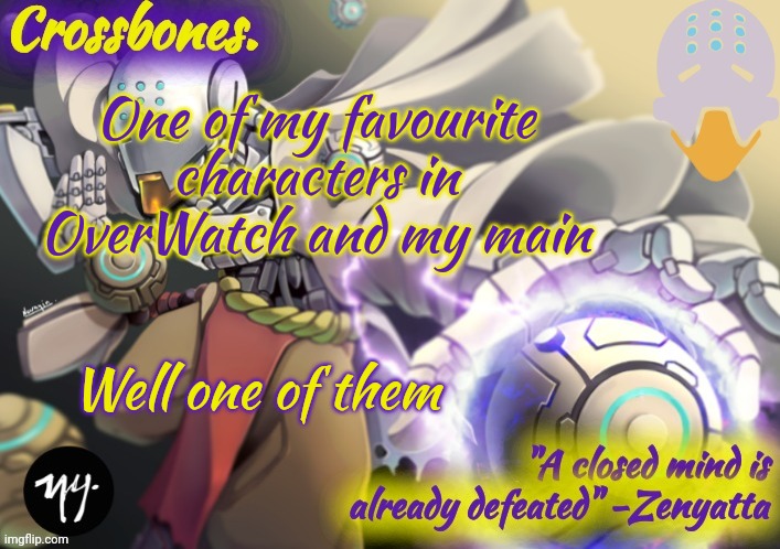 Crossbones Zenyatta temp | One of my favourite characters in OverWatch and my main; Well one of them | image tagged in crossbones zenyatta temp | made w/ Imgflip meme maker
