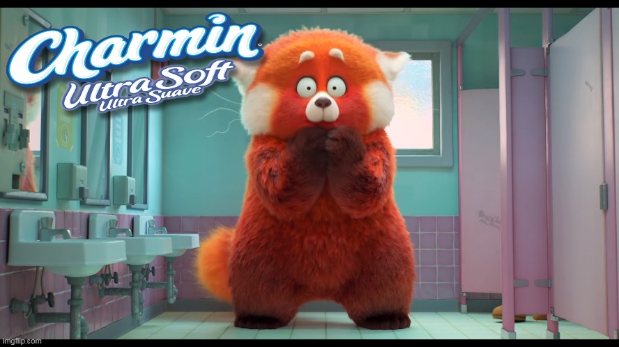 Turning ultra soft Red. | image tagged in pixar,turning red,red panda,disney,charmin,toliet | made w/ Imgflip meme maker