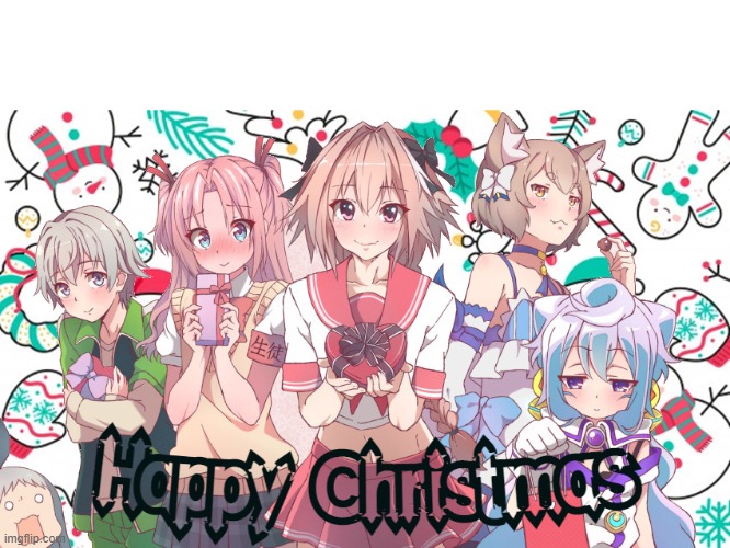 Can somebody tell me who are these are? i know one is Astolfo and the other is Felix. | image tagged in merry christmas | made w/ Imgflip meme maker