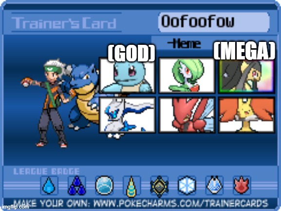 my pokemon team | (MEGA); (GOD) | image tagged in pokemon | made w/ Imgflip meme maker