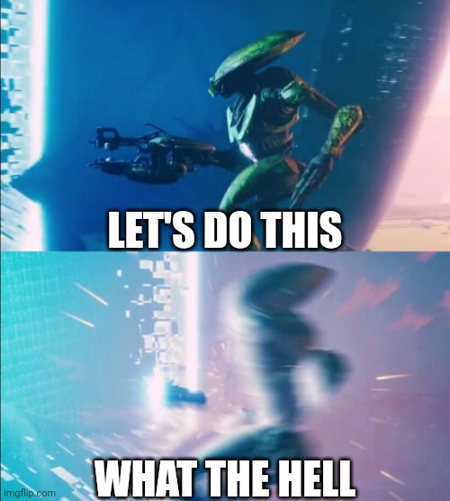 Lets do this... what the hell | LET'S DO THIS WHAT THE HELL | image tagged in lets do this what the hell | made w/ Imgflip meme maker