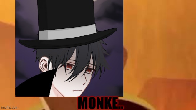 MONKE.. | made w/ Imgflip meme maker