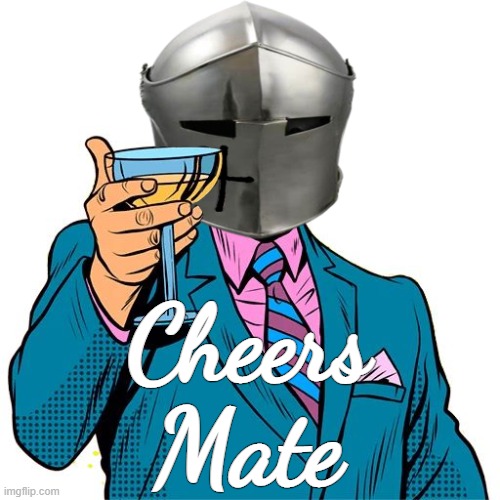 Cheers Mate | made w/ Imgflip meme maker