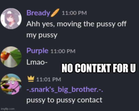 NO CONTEXT FOR U | made w/ Imgflip meme maker