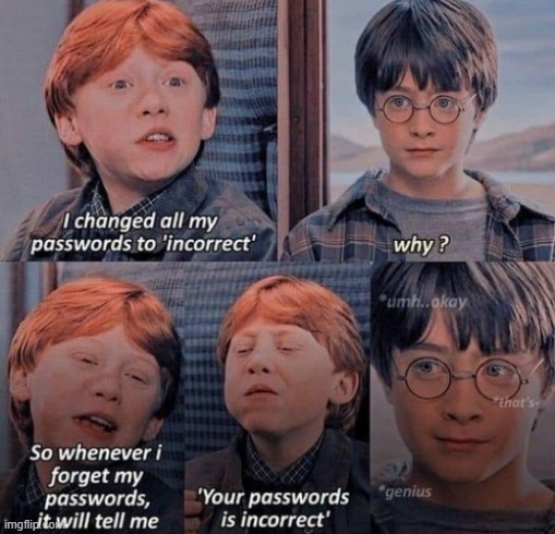 idk if this is a repost but if it is im domb | image tagged in memes,funny,harry potter,i mean a kid with glasses,yeh bc his smort | made w/ Imgflip meme maker