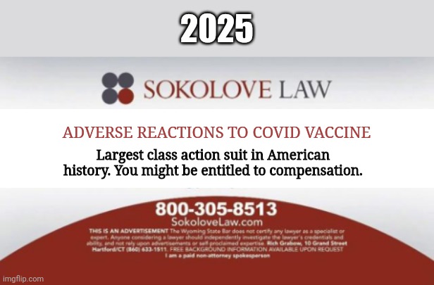 2025; Largest class action suit in American history. You might be entitled to compensation. ADVERSE REACTIONS TO COVID VACCINE | made w/ Imgflip meme maker