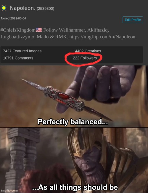 image tagged in thanos perfectly balanced as all things should be | made w/ Imgflip meme maker