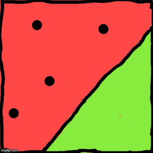 i got board so i drew a watermelon | image tagged in drawing,watermelon | made w/ Imgflip meme maker