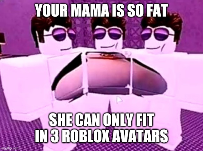 Why are you here just fat Roblox avatar #meme #roblox #fyp