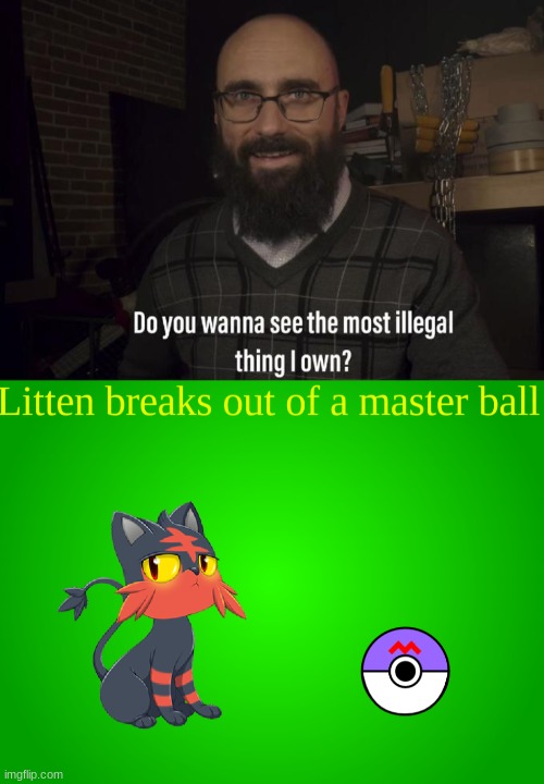 HOW | image tagged in do you want to see the most illegal thing i own,pokemon | made w/ Imgflip meme maker