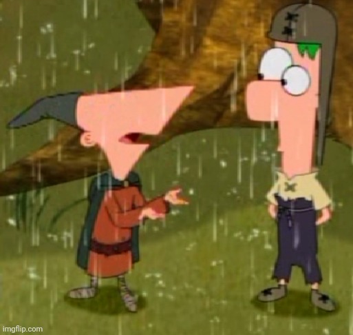 There is no context of this | image tagged in phineas and ferb | made w/ Imgflip meme maker