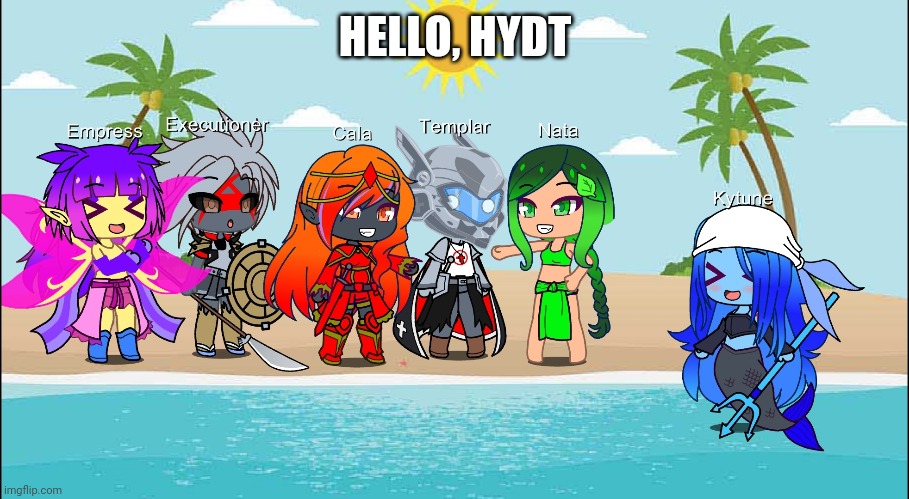 HELLO, HYDT | made w/ Imgflip meme maker