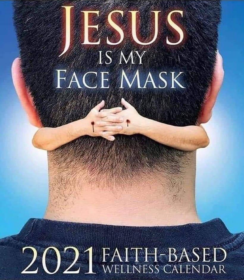 Jesus is my face mask Blank Meme Template