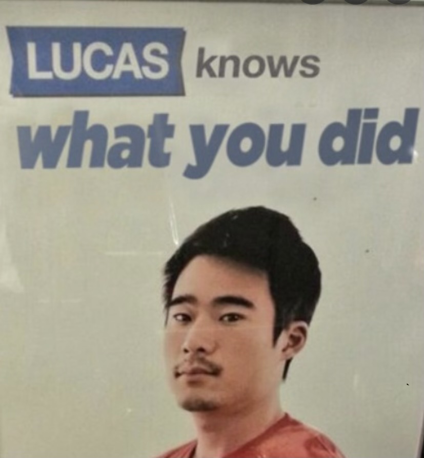 Lucas knows what you did Blank Meme Template