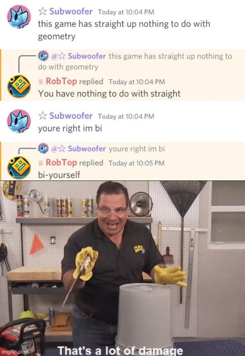 bi-yourself | image tagged in thats a lot of damage,roast,oof | made w/ Imgflip meme maker