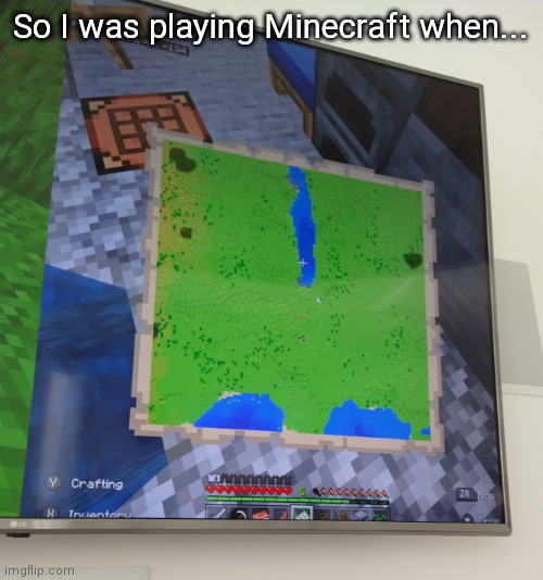 Kinda sus ngl | So I was playing Minecraft when... | image tagged in sus,minecraft | made w/ Imgflip meme maker