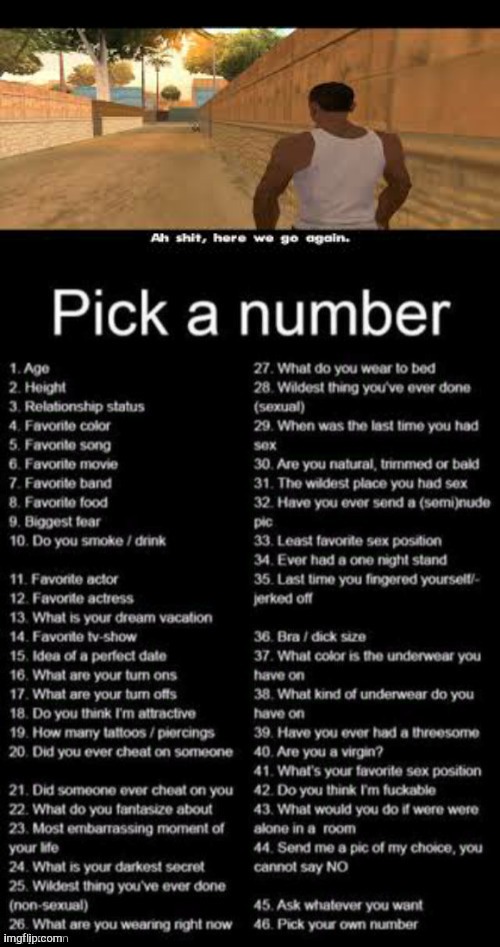 image tagged in aw shit here we go again,pick a number | made w/ Imgflip meme maker